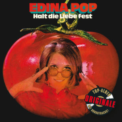 Edina Pop – Halt die Liebe fest (Originale)