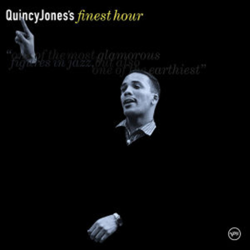Quincy Jones – Finest Hour