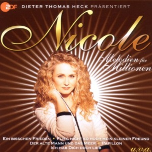 Nicole – Melodien für Millionen