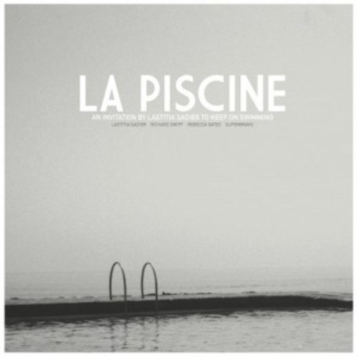 Laetitia Sadier – La Piscine, An Invitation By...