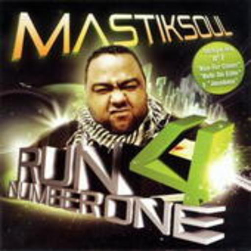 Mastiksoul – Run 4 Number One