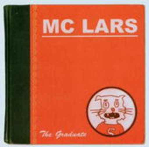 MC Lars – The Graduate