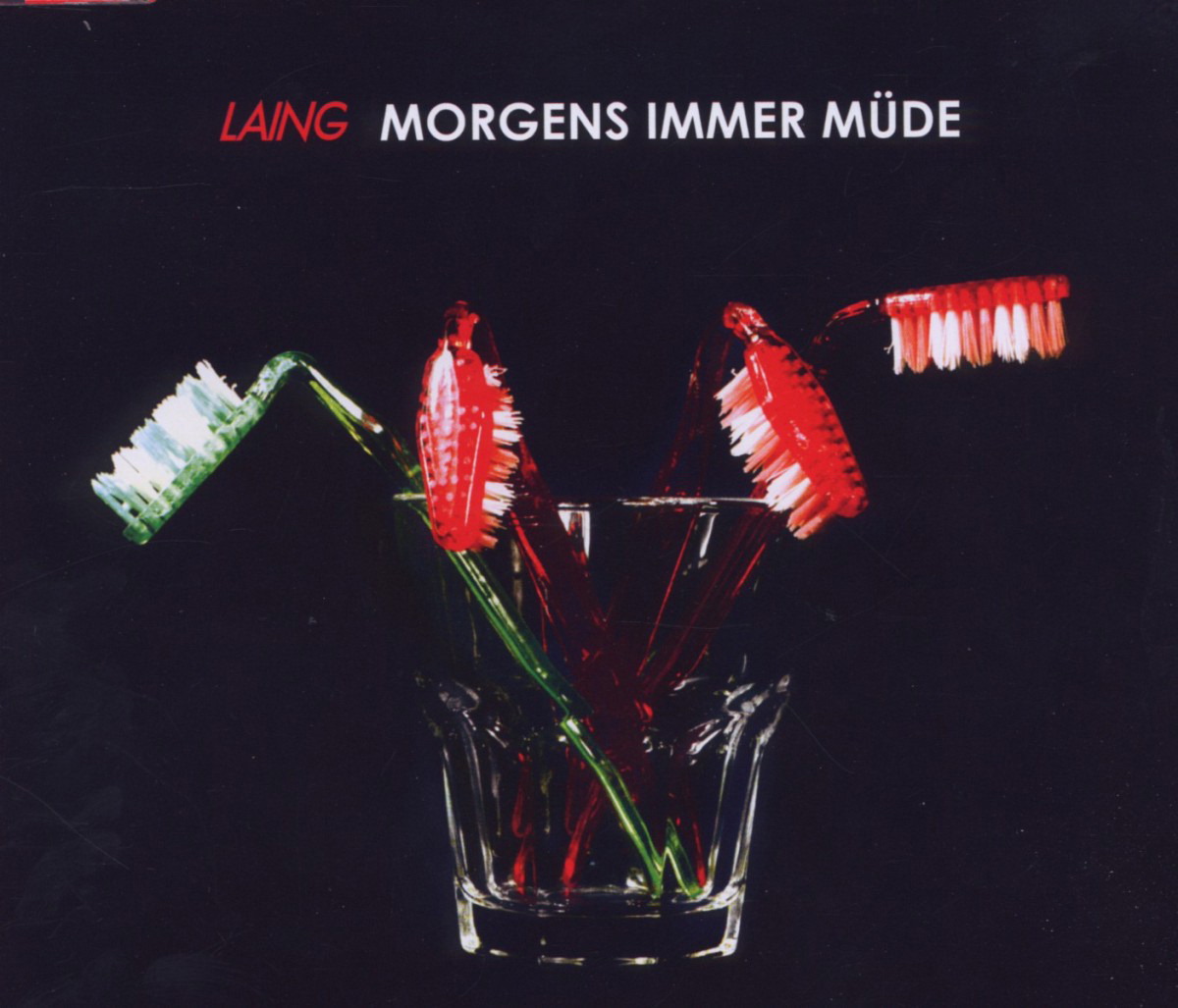 Laing – Morgens immer müde