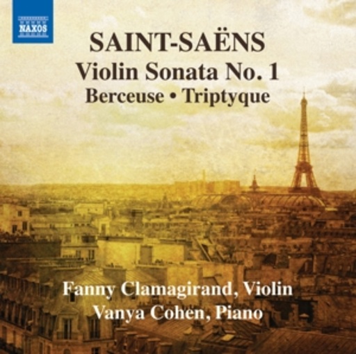 Fanny Clamagirand/Vanya Cohen – Violin Sonata No. 1/Berceuse/Triptyque