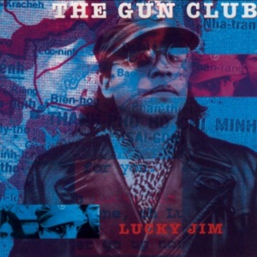 Gun Club – Lucky Jim