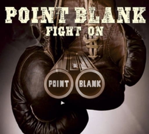 Point Blank – Fight On!
