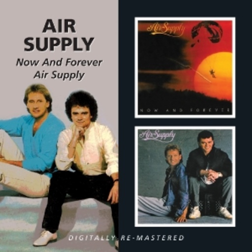 Air Supply – Now And Forever/Air Supply