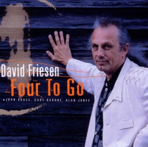 David Friesen – Four To Go