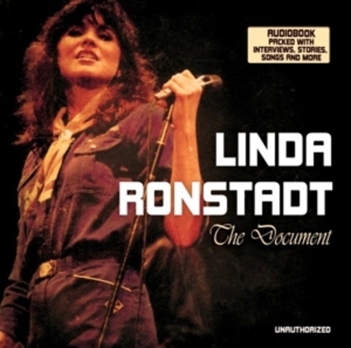 Linda Ronstadt – The Document - Radio Broadcast