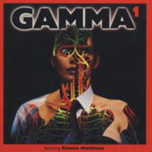 Gamma feat. Ronnie Montrose – 1