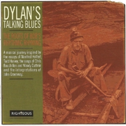 Diverse – Dylan's Talking Blues - The Roots Of...