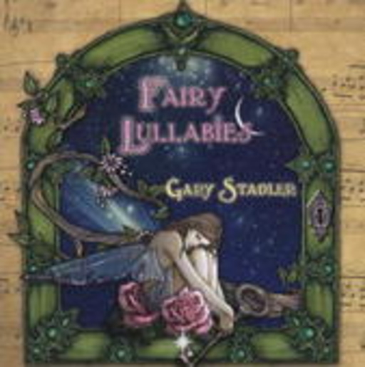 Gary Stadler – Fairy Lullabies
