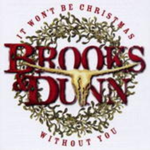 Brooks & Dunn – It Won't Be Christmas Without You