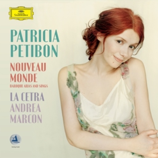 Patricia Petibon – Nouveau Monde
