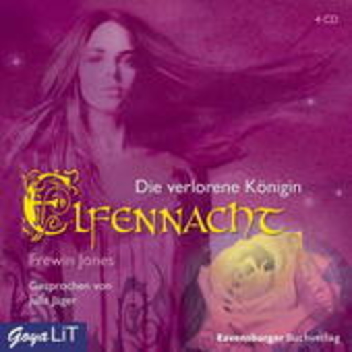 Julia Jäger – Elfennacht - Die verlorene Königin - Teil 2