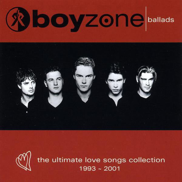 Boyzone – Ballads - The Ultimate Love Songs Collection 1993-2001