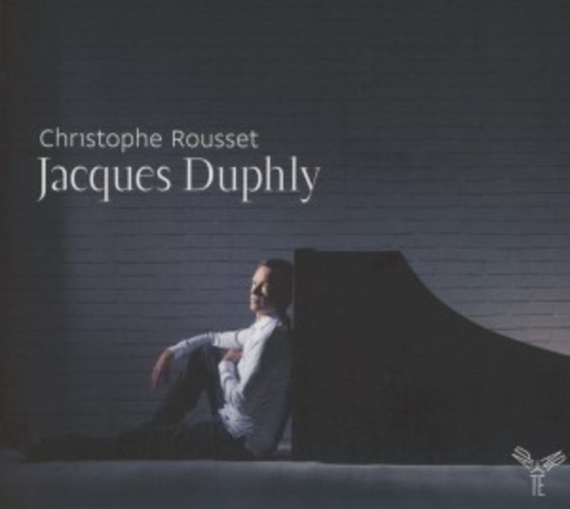 Christophe Rousset – Jacques Duphly