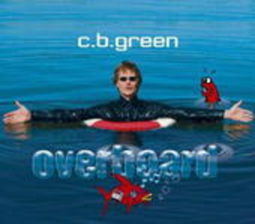 C.B. Green – Overboard