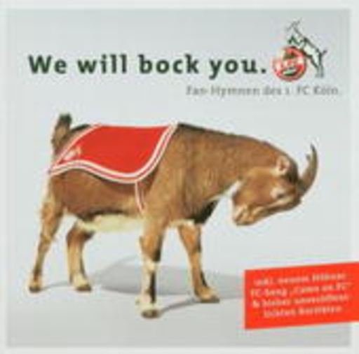 Diverse – Die Stadion-Hits des 1.FC Köln - We Will Bock You