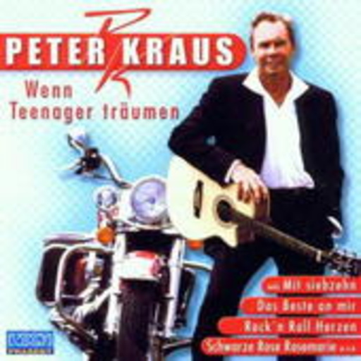 Peter Kraus – Wenn Teenager träumen
