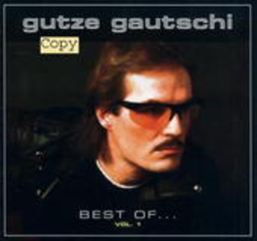 Gutze Gautschi – Best Of... Vol. 1 - 1985-1990