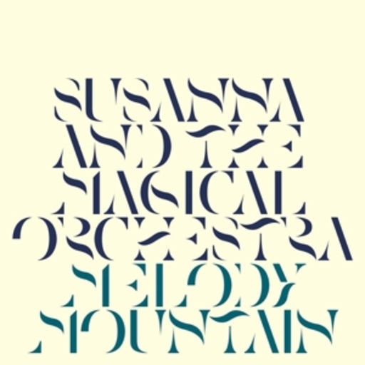 Susanna And The Magical Orchestra – Melody Mountain