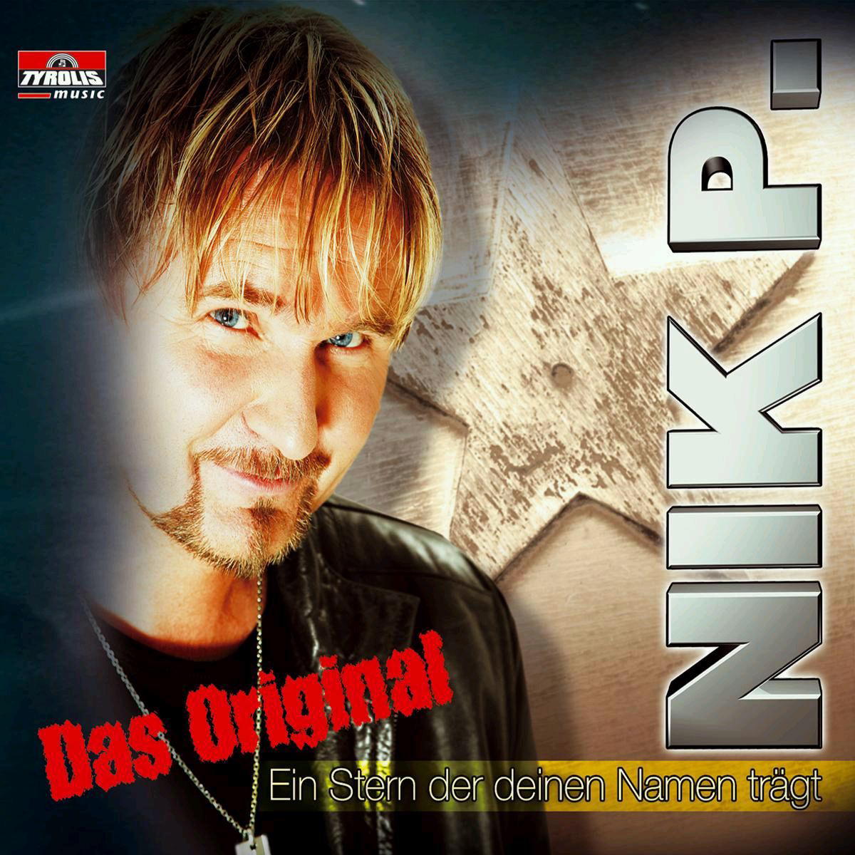 Nik P. – Ein Stern der deinen Namen trägt