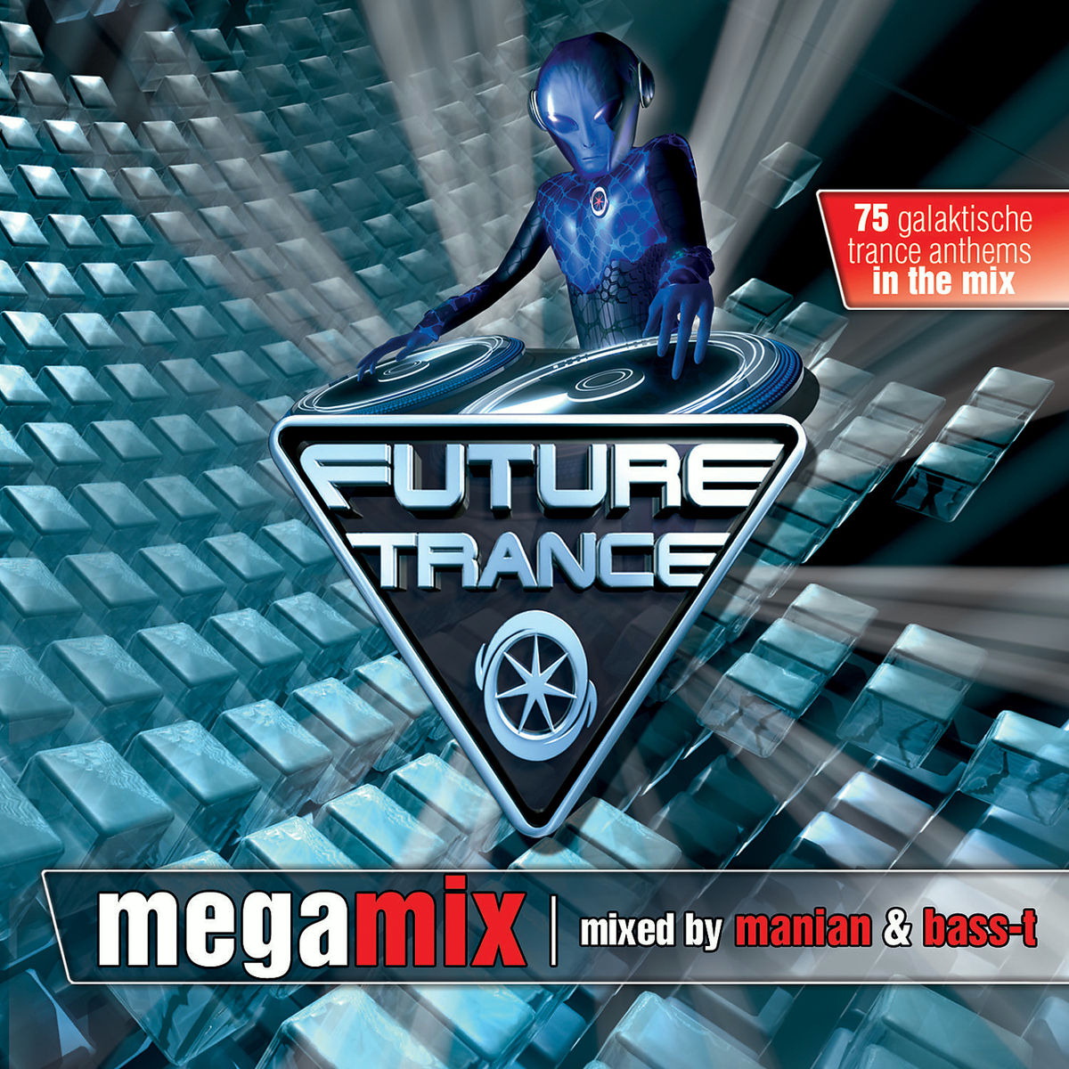 Diverse – Future Trance - Megamix