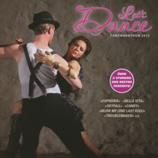Diverse – Let's Dance - Tanzmarathon 2013