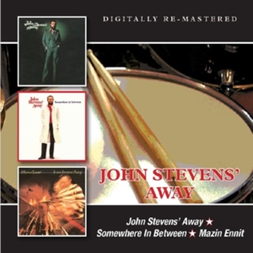 John Stevens' Away – John Stevens' Away/SomewhereIn Between/Mazin Ennit