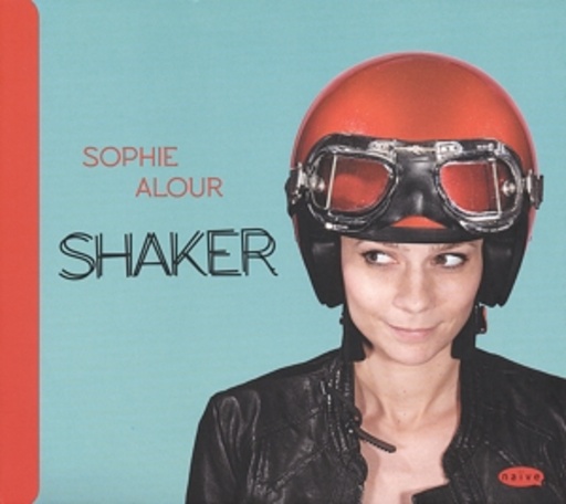 Sophie Alour – Shaker