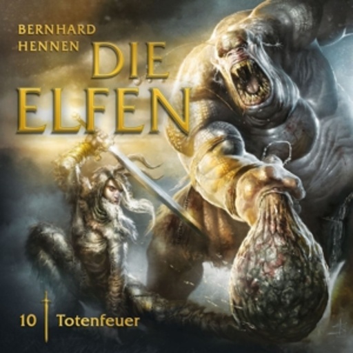 Diverse – Die Elfen (10) - Totenfeuer