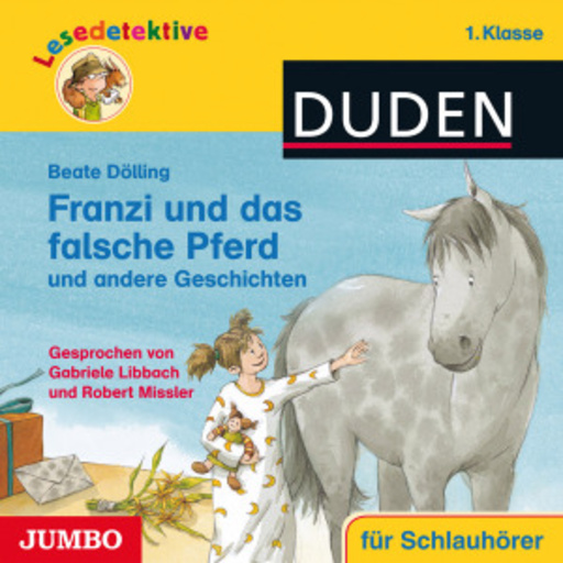 Robert Missler – Lesedetektive - Franzi und das falsche Pferd