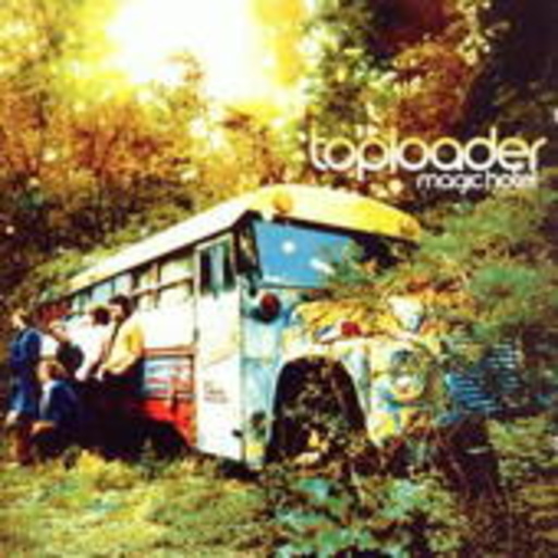 Toploader – Magic Hotel