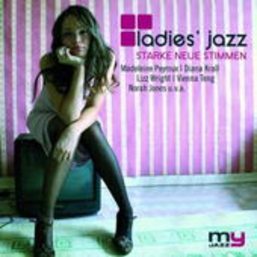 Diverse – Ladies' Jazz - Starke neue Stimmen (My Jazz)