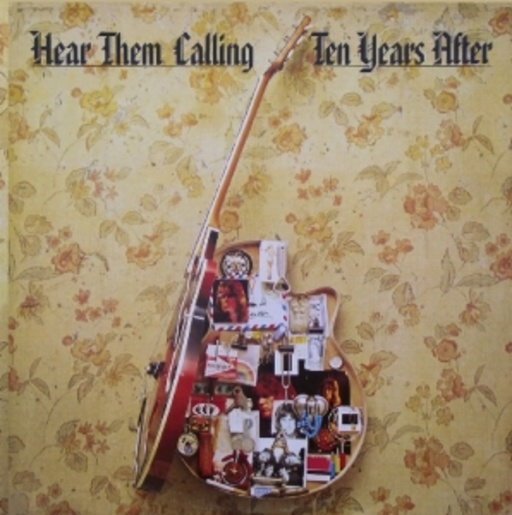 Ten Years After – Hear Them Calling
