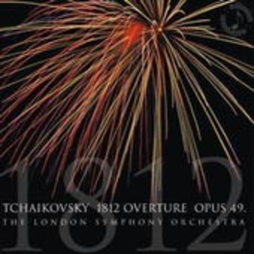 London Symphony Orchestra – 1812 Overture