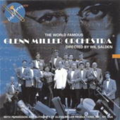 Glenn Miller Orchestra – Swing Forever