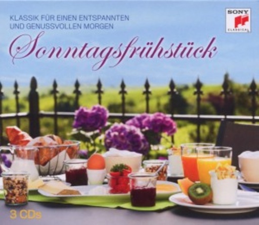 Diverse – Sonntagsfrühstück - Klassik für einen wunderbaren Morgen
