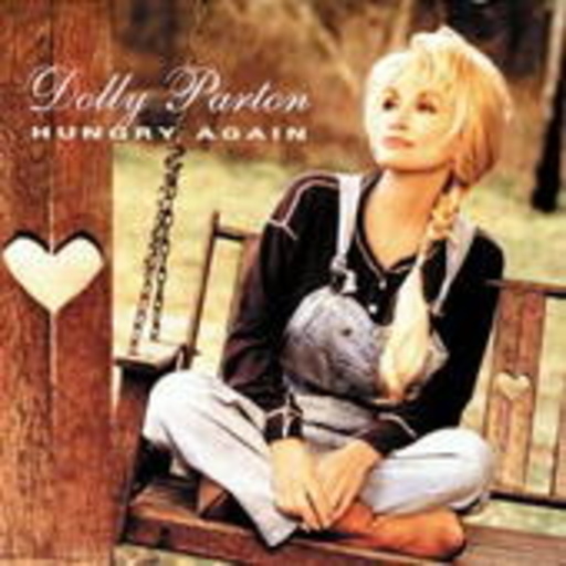 Dolly Parton – Hungry Again