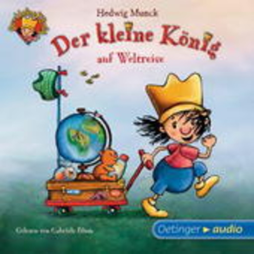Diverse – Der kleine König - Der kleine König auf Weltreise