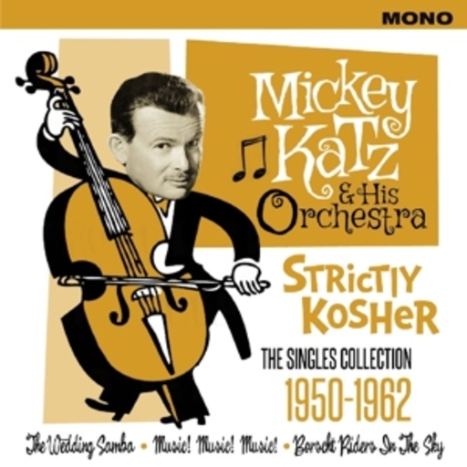 Mickey Katz & Orchestra – Strictly Kosher