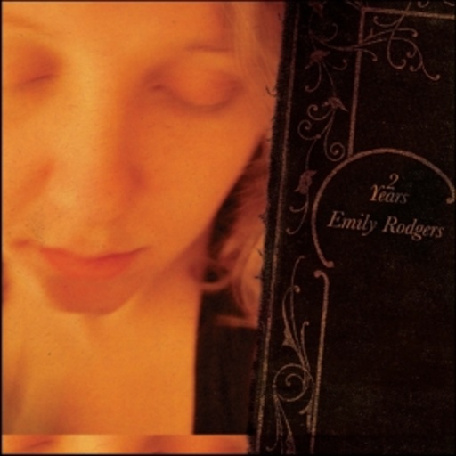 Emily Rodgers – Two Years