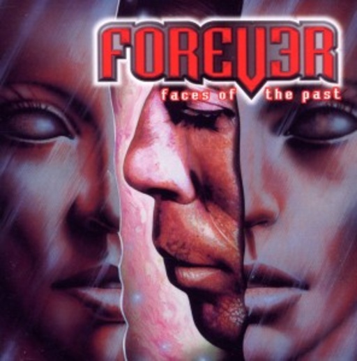 Forever – Faces Of The Past