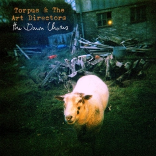 Torpus & The Art Directors – The Dawn Chorus