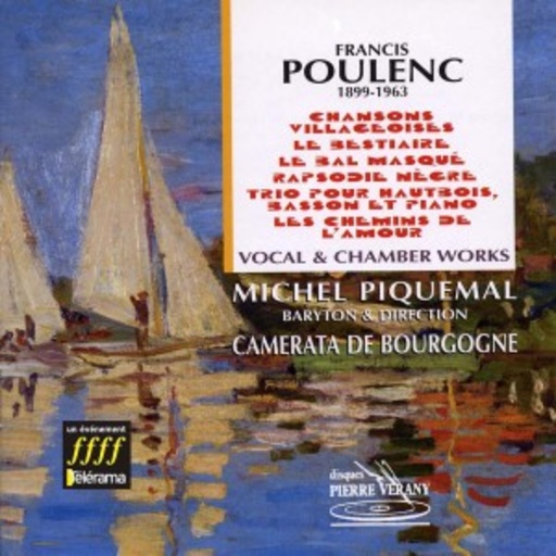 Michel Piquemal/La Camerata de Bourgogne – Vokal-und Kammermusik