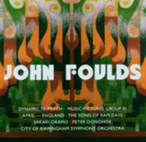 Sakari Oramo – John Foulds