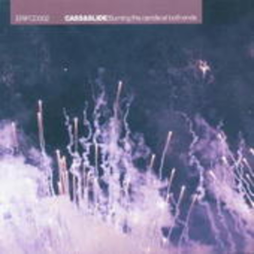Cass & Slide – Burning The Candle At Both Ends