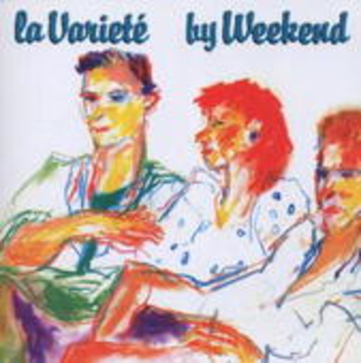 Weekend – La Varieté