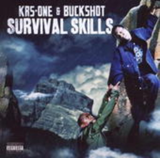 KRS-One & Buckshot – Survival Skills